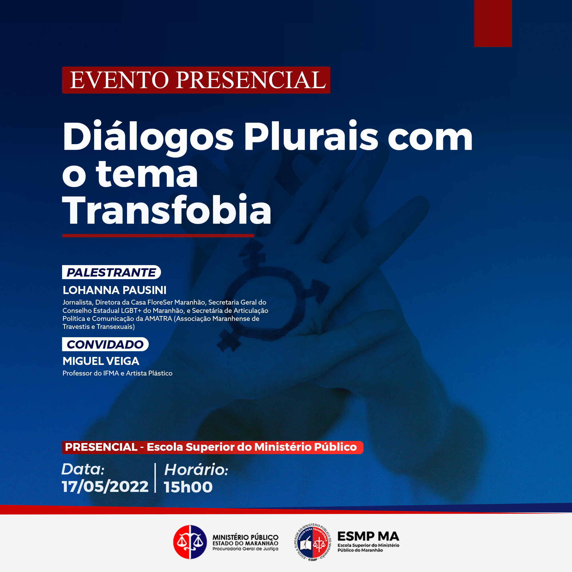 5ª Edição "Diálogos Plurais" com o tema: transfobia