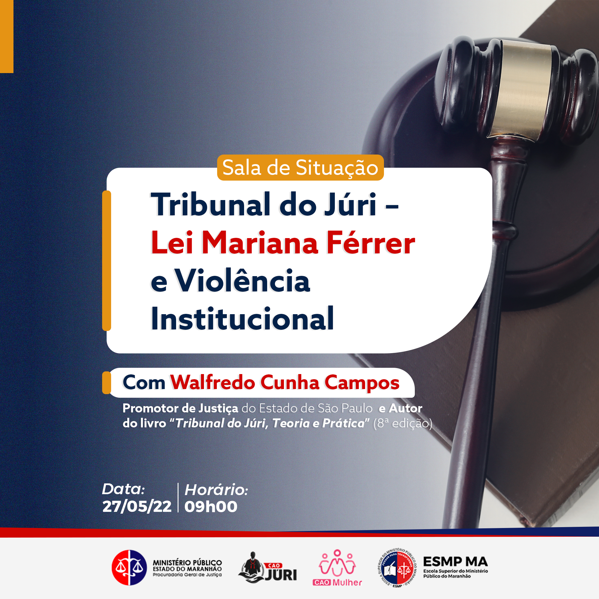 Sala de situação: tribunal do Júri "Lei Mariana Ferrer e violência institucional"