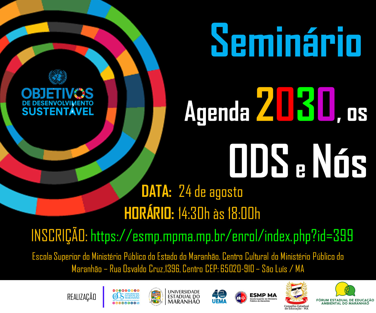 Seminário Agenda 2030, os ODS e Nós