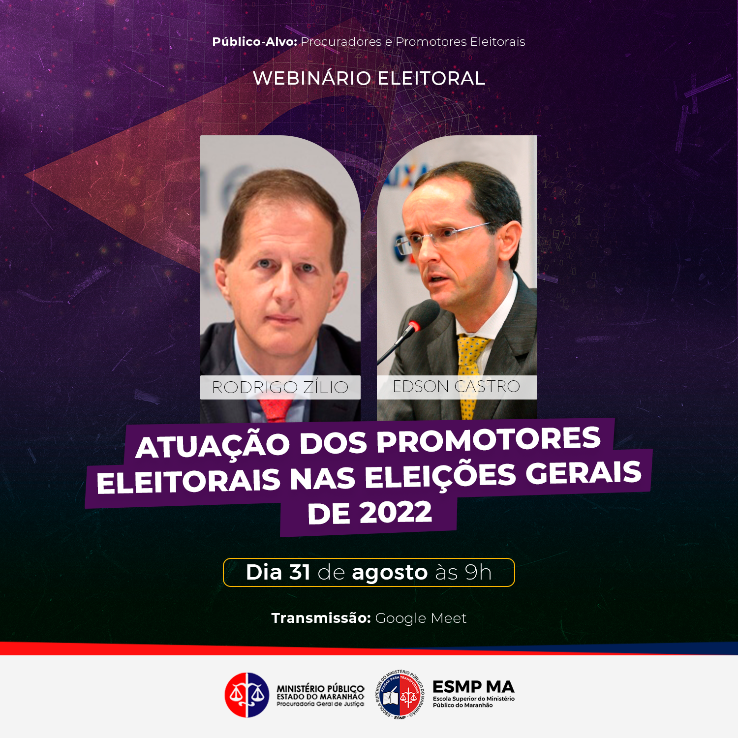 Webinário Eleitoral "Atuação dos Promotores Eleitorais nas Eleições Gerais de 2022"
