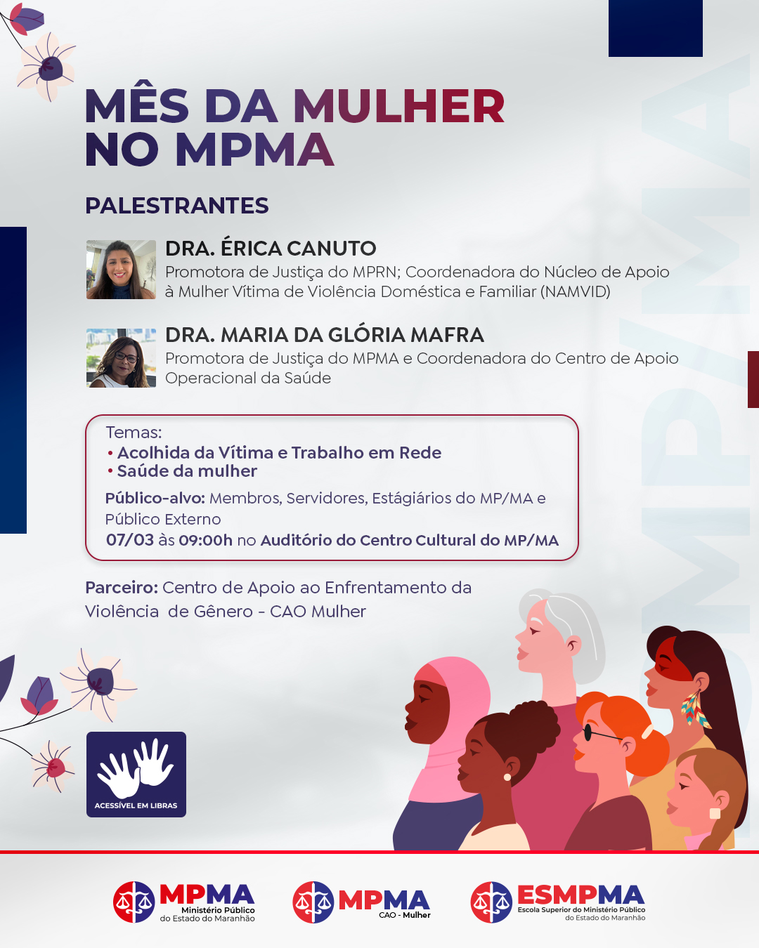 Mês da Mulher no MPMA - Acolhida da vítima e trabalho em rede 