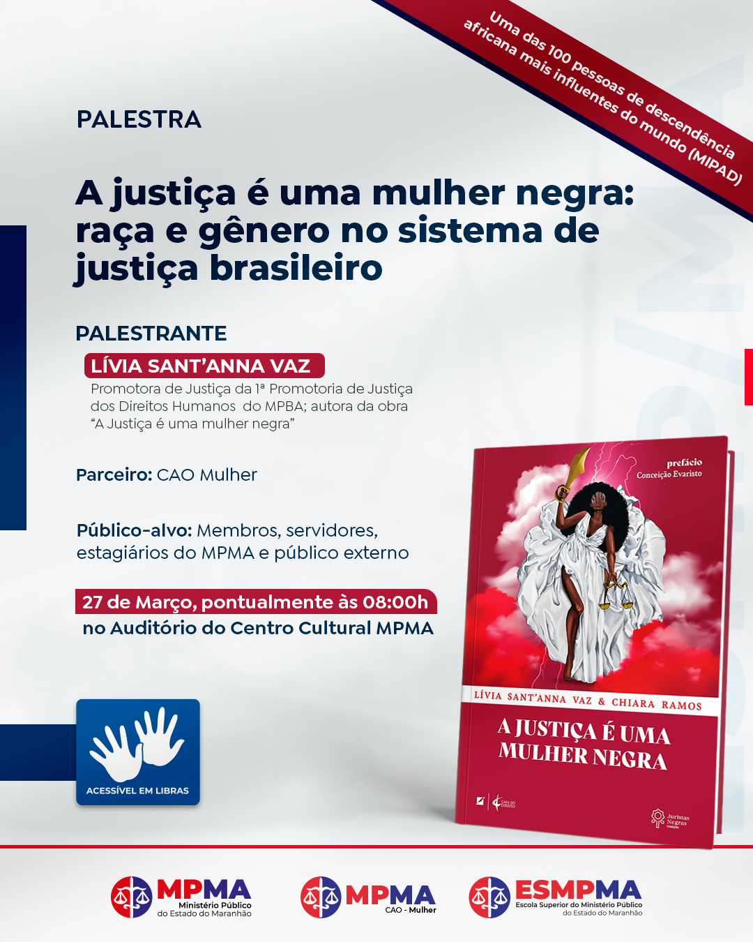 A Justiça é uma mulher negra: raça e gênero no Sistema de Justiça Brasileiro