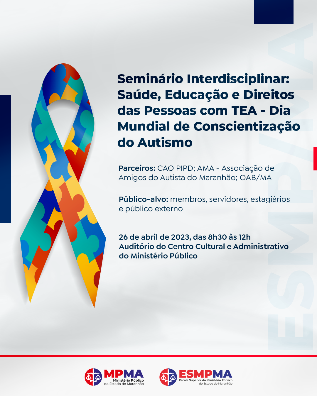 Seminário Interdisciplinar: Saúde, Educação e Direitos de Pessoas com TEA - Dia Mundial da Conscientização do Autismo