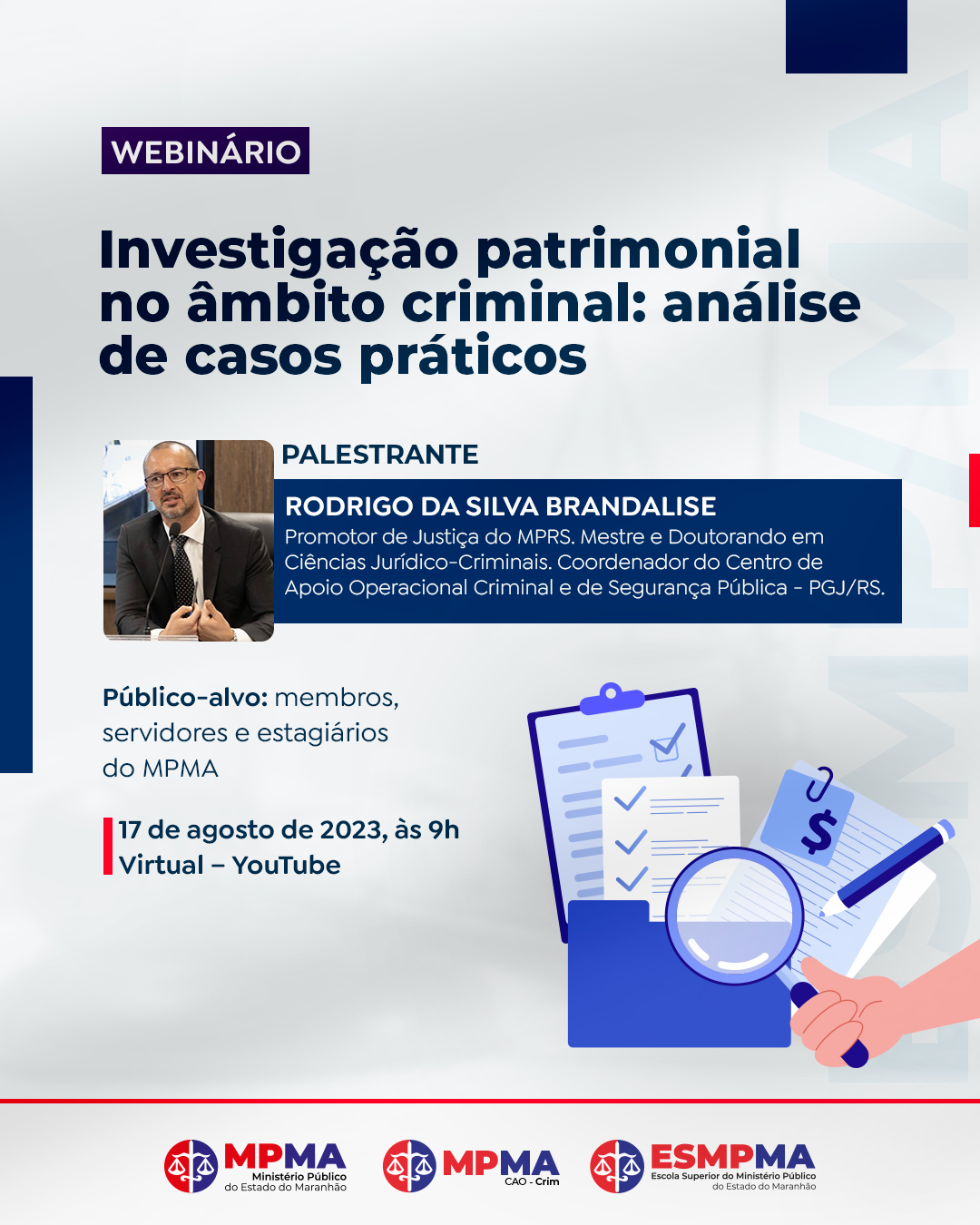 Webnário "Investigação patrimonial no âmbito criminal: análise de casos práticos"