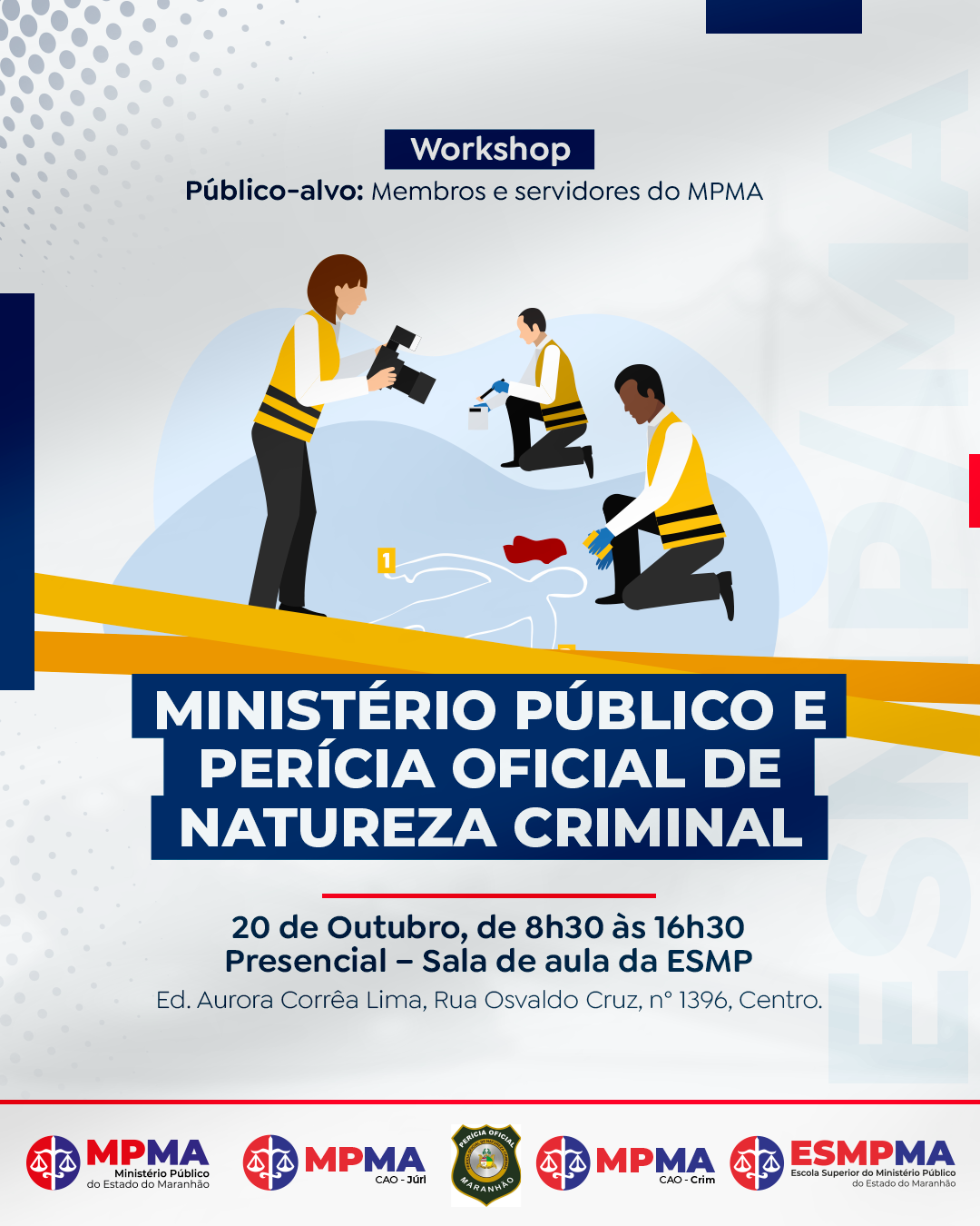 Workshop "Ministério Público e Perícia Oficial de Natureza Criminal"