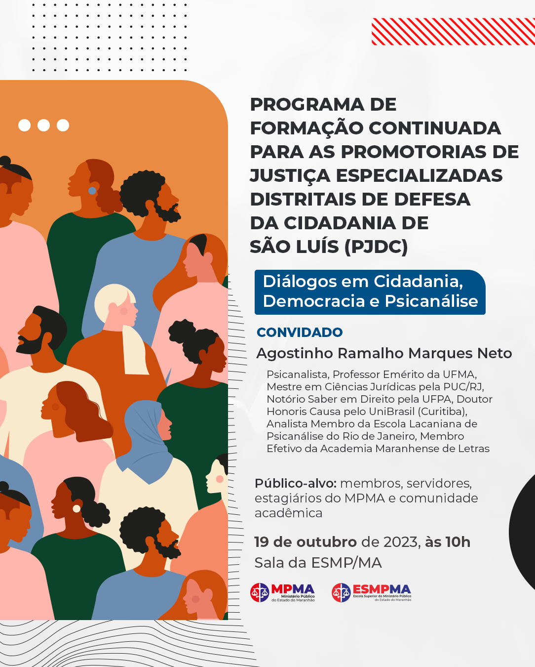 Programa de Formação continuada para as Promotorias de Justiça especializadas distritais de defesa da cidadania de São Luís (PJDC)