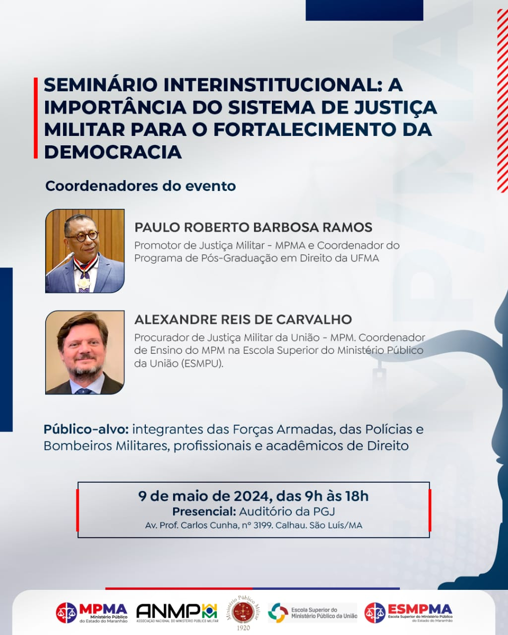 Seminário Interinstitucional: A importância do Sistema de Justiça Militar para o Fortalecimento da Democracia