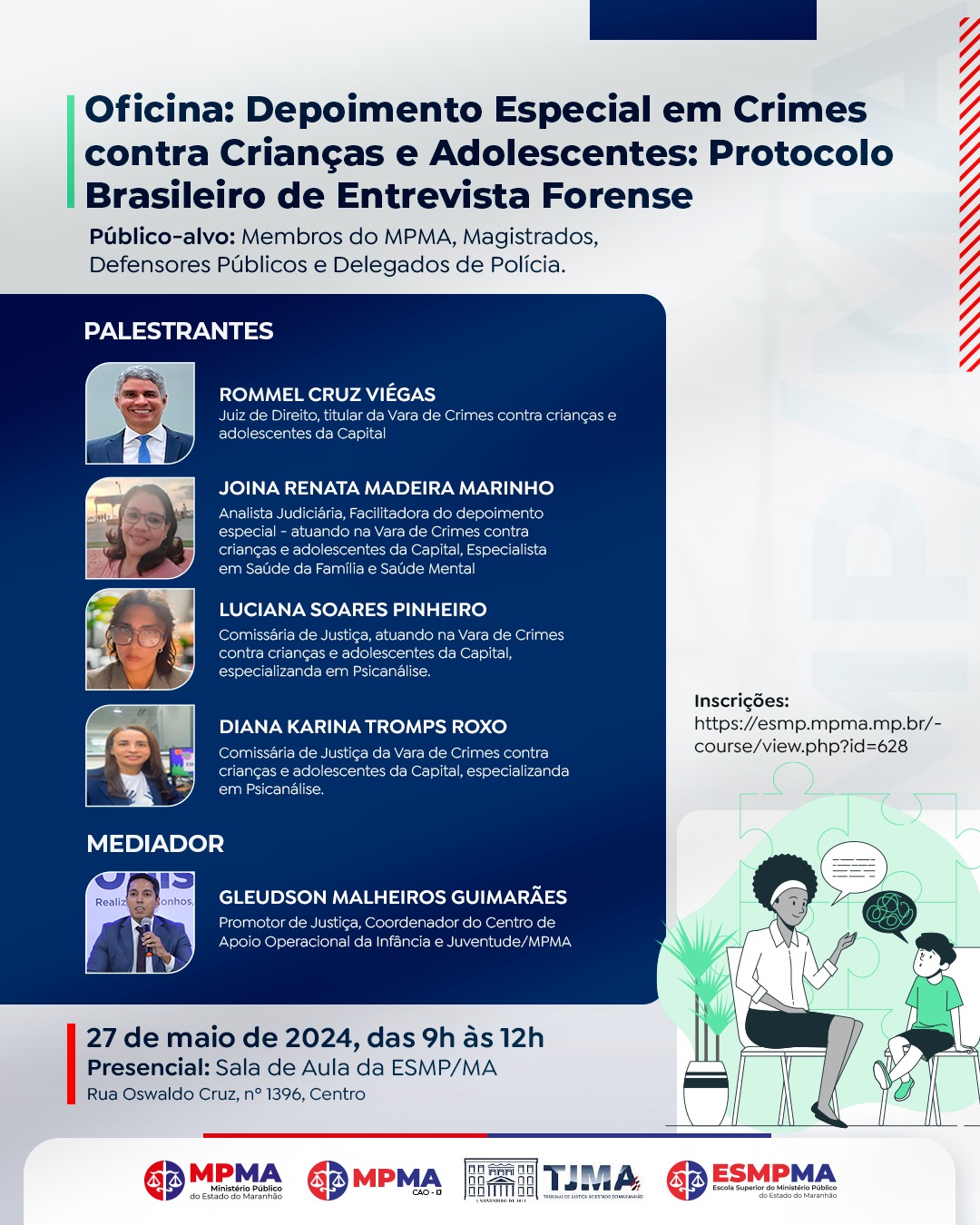 Oficina "Depoimento Especial em Crimes contra Crianças e Adolescentes: Protocolo Brasileiro de Entrevista Forense"