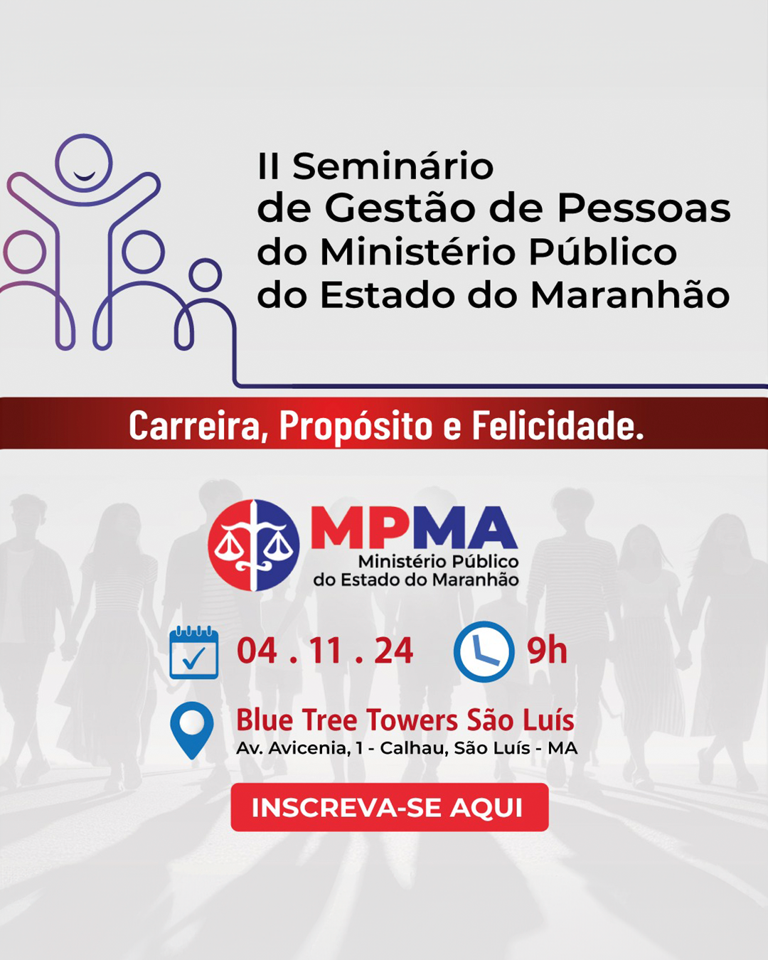 II Seminário de Gestão de Pessoas do Ministério Público do Estado do Maranhão