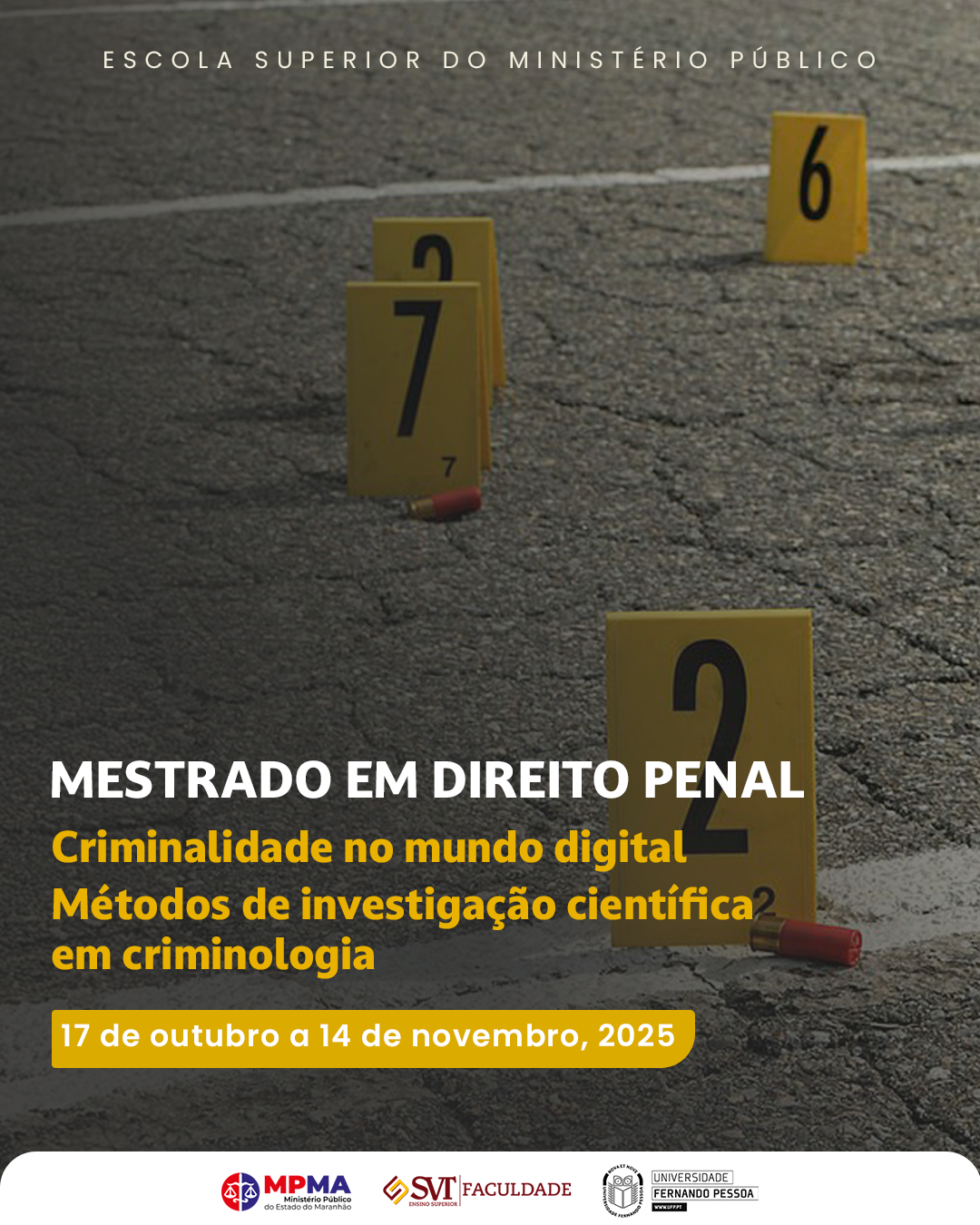 MESTRADO EM DIREITO PENAL - Linha de pesquisa: CRIMINOLOGIA