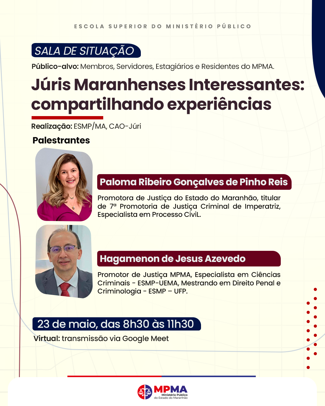 Sala de Situação - Júris Maranhenses Interessantes: compartilhando experiências